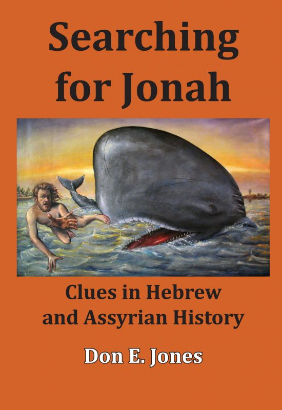 Searching for Jonah: Clues in Hebrew and Assyrian History
