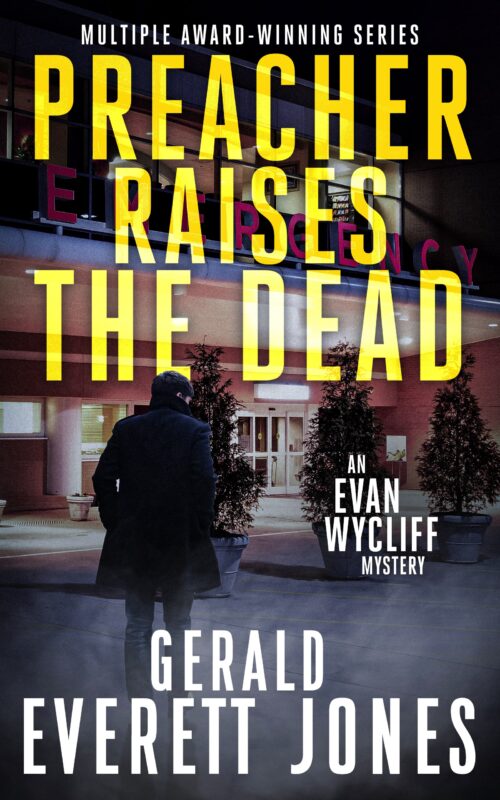 Preacher Raises the Dead (Evan Wycliff #3)