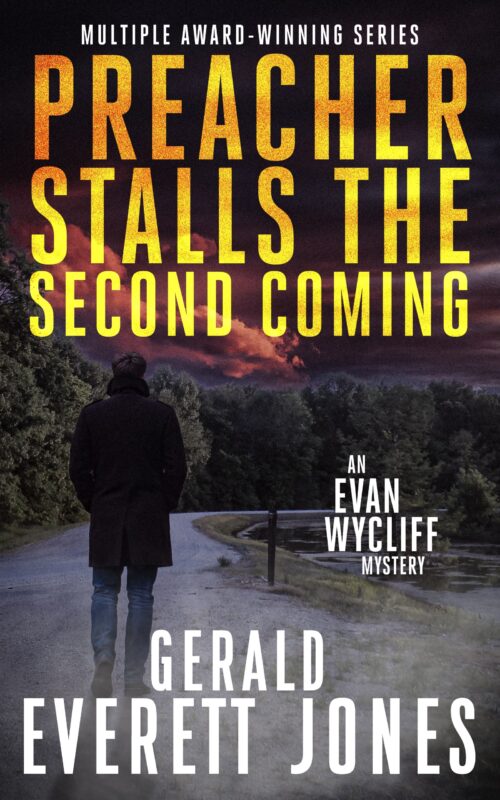 Preacher Stalls the Second Coming (Evan Wycliff #4)